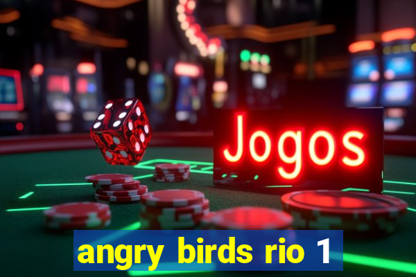 angry birds rio 1